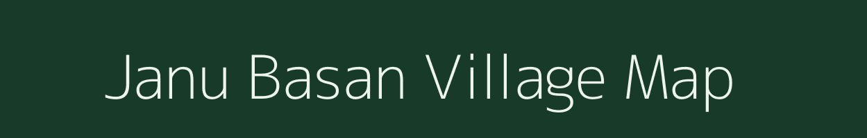 Janu Basan village map in West Bengal