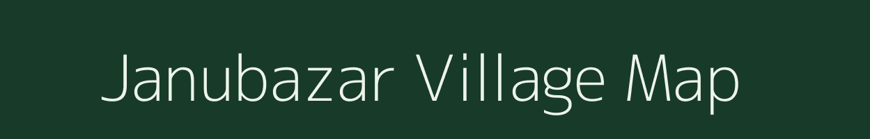 Janubazar village map in West Bengal