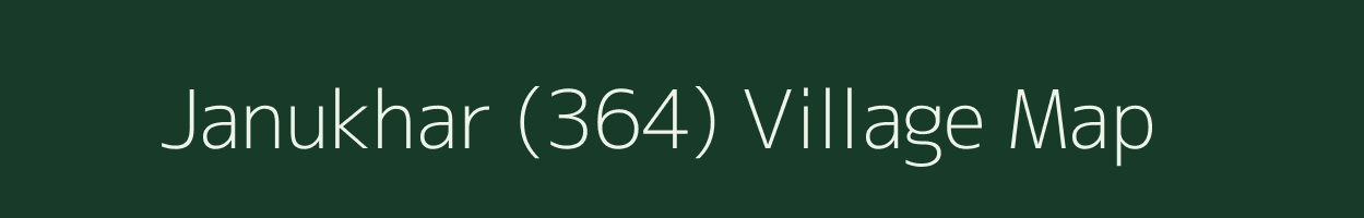 Janukhar (364) village map in Himachal Pradesh