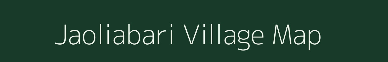 Jaoliabari village map in Assam