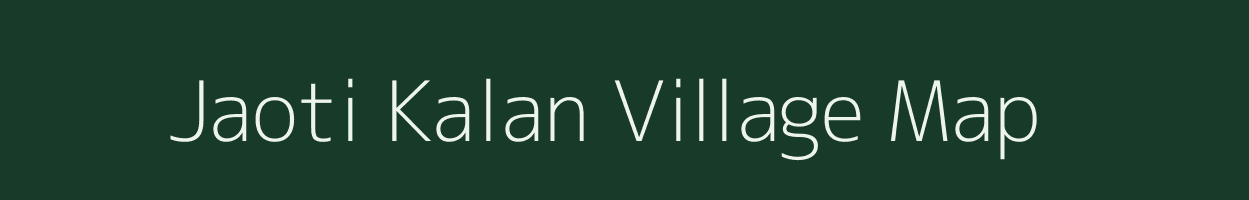 Jaoti Kalan village map in Rajasthan