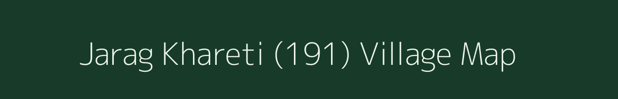 Jarag Khareti (191) village map in Himachal Pradesh