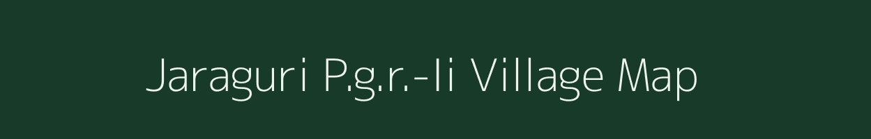 Jaraguri P.g.r.-Ii village map in Assam