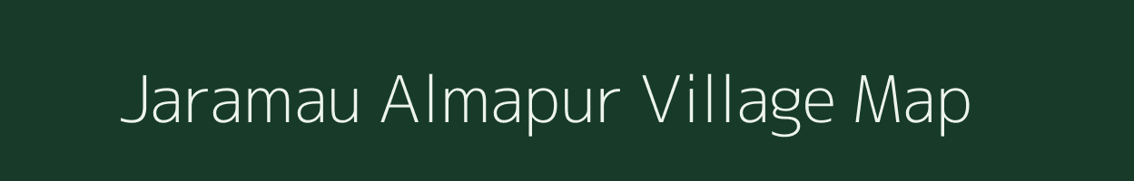 Jaramau Almapur village map in Uttar Pradesh