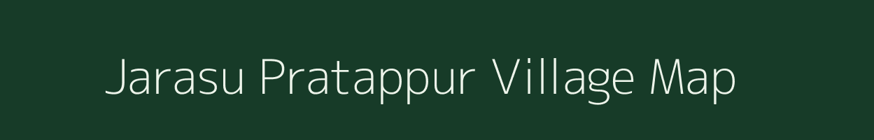 Jarasu Pratappur village map in Uttarakhand