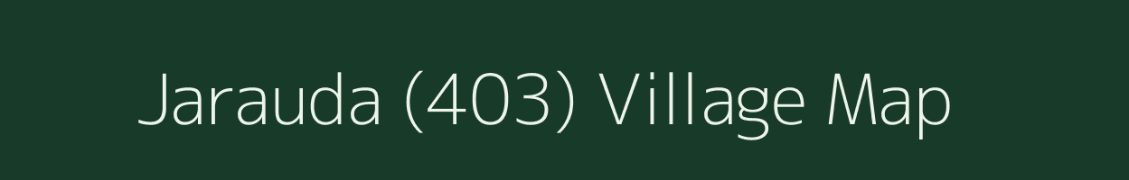 Jarauda (403) village map in Haryana