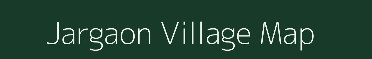 Jargaon village map in Chhattisgarh