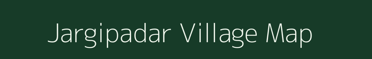 Jargipadar village map in Odisha