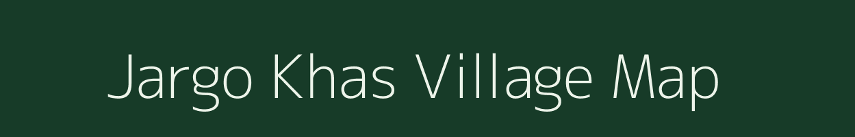 Jargo Khas village map in Uttar Pradesh
