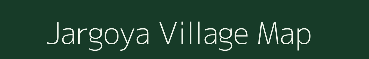 Jargoya village map in Chhattisgarh