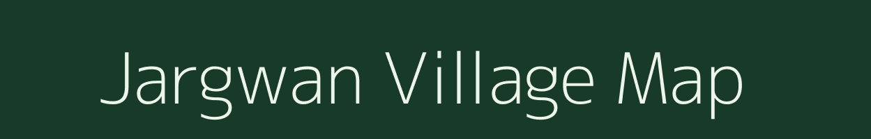 Jargwan village map in Uttar Pradesh