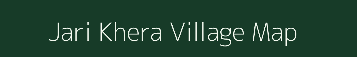 Jari Khera village map in Uttar Pradesh