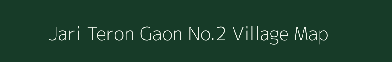Jari Teron Gaon No.2 village map in Assam