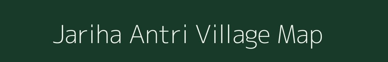 Jariha Antri village map in Uttar Pradesh