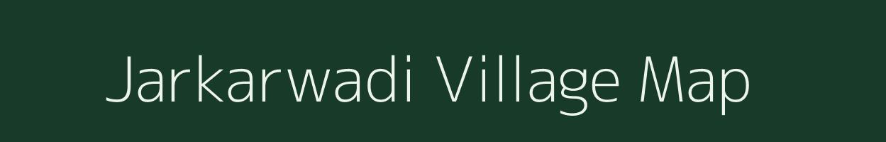 Jarkarwadi village map in Maharashtra