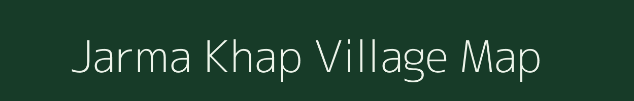 Jarma Khap village map in Bihar