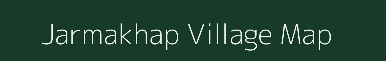 Jarmakhap village map in Bihar