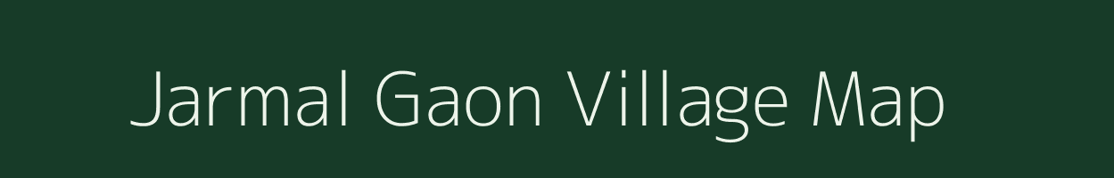 Jarmal Gaon village map in Uttarakhand