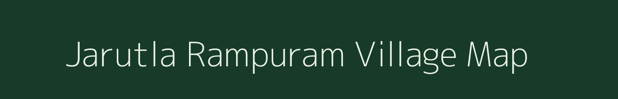 Jarutla Rampuram village map in Andhra Pradesh