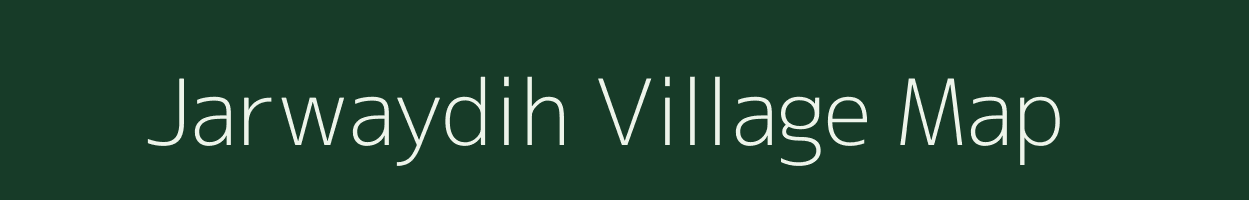 Jarwaydih village map in Chhattisgarh