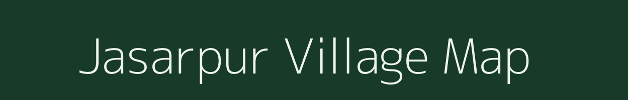 Jasarpur village map in Uttar Pradesh