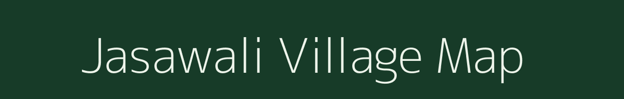 Jasawali village map in Madhya Pradesh