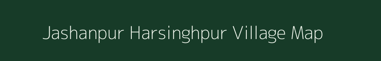 Jashanpur Harsinghpur village map in Uttar Pradesh