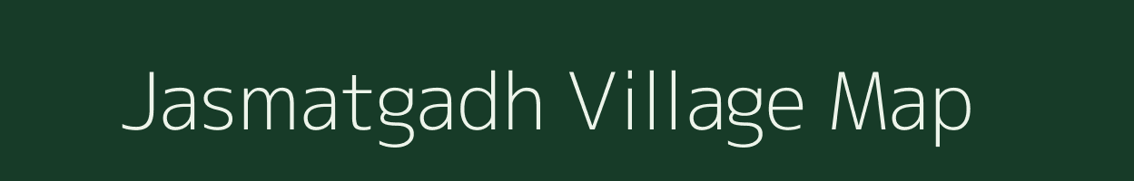 Jasmatgadh village map in Gujarat