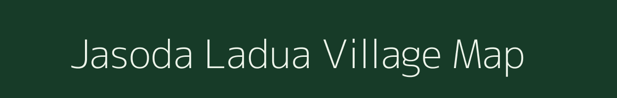 Jasoda Ladua village map in Uttar Pradesh