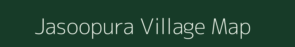 Jasoopura village map in Rajasthan