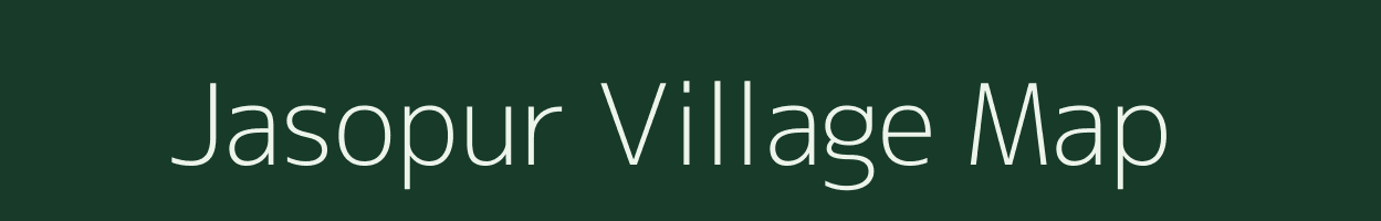 Jasopur village map in Uttar Pradesh