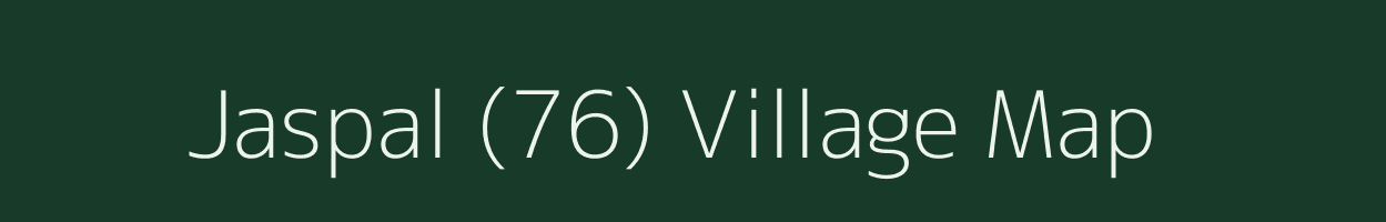 Jaspal (76) village map in Punjab