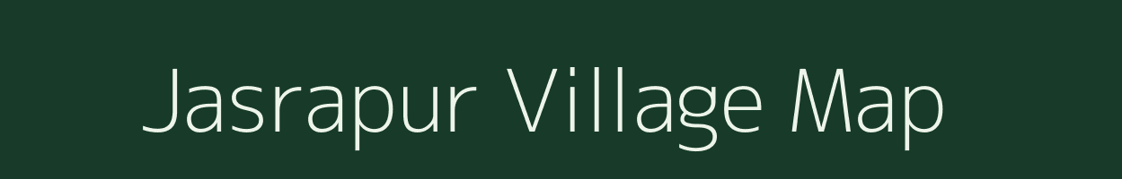 Jasrapur village map in Rajasthan