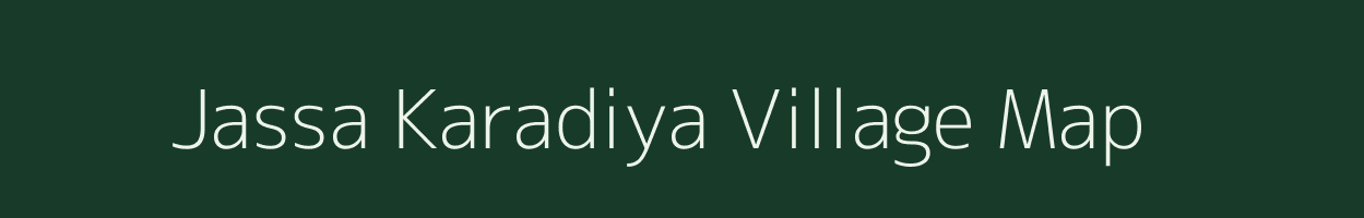 Jassa Karadiya village map in Madhya Pradesh