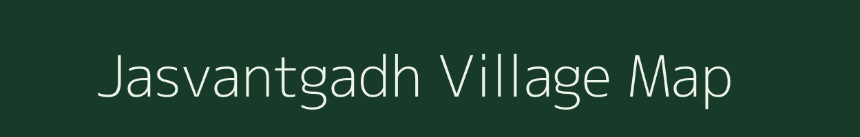 Jasvantgadh village map in Gujarat