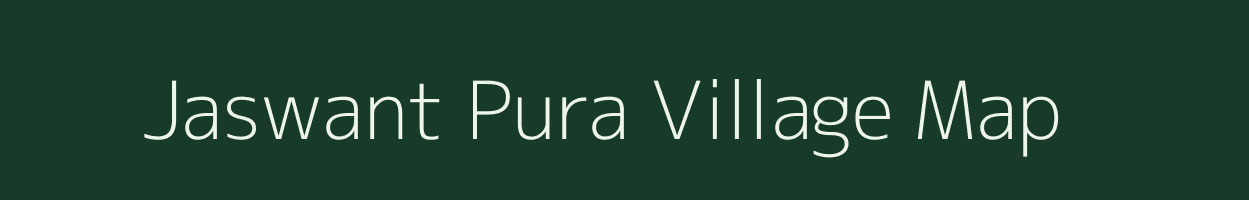 Jaswant Pura village map in Rajasthan