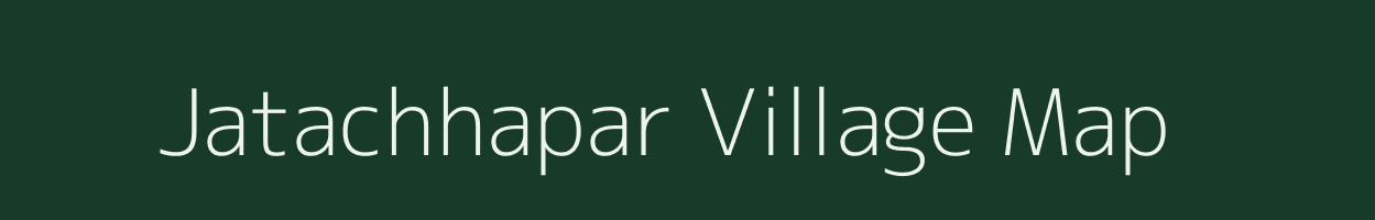 Jatachhapar village map in Madhya Pradesh