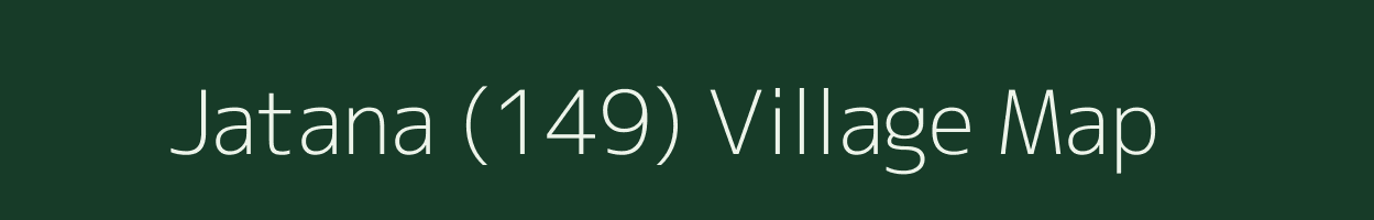 Jatana (149) village map in Punjab