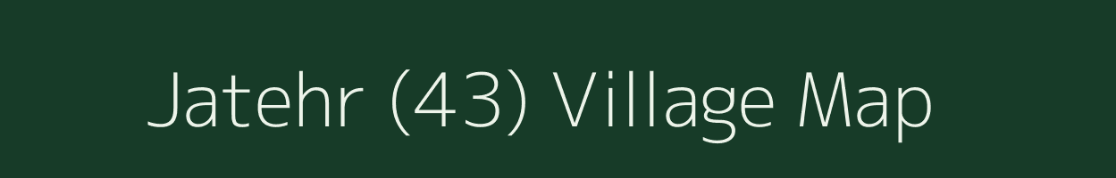 Jatehr (43) village map in Himachal Pradesh