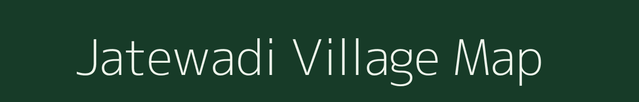 Jatewadi village map in Maharashtra