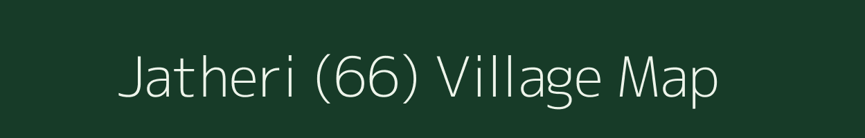 Jatheri (66) village map in Haryana