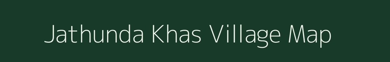 Jathunda Khas village map in Himachal Pradesh