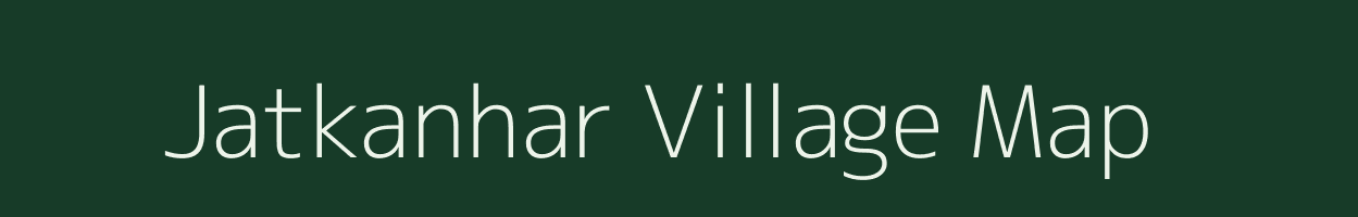 Jatkanhar village map in Chhattisgarh