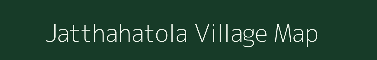 Jatthahatola village map in Madhya Pradesh