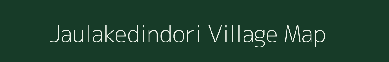 Jaulakedindori village map in Maharashtra