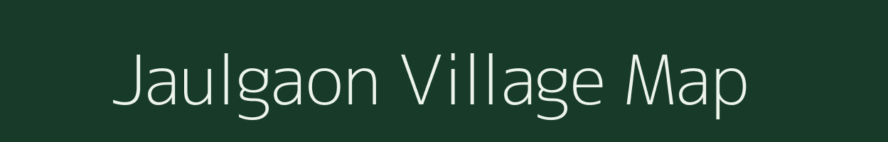 Jaulgaon village map in Maharashtra