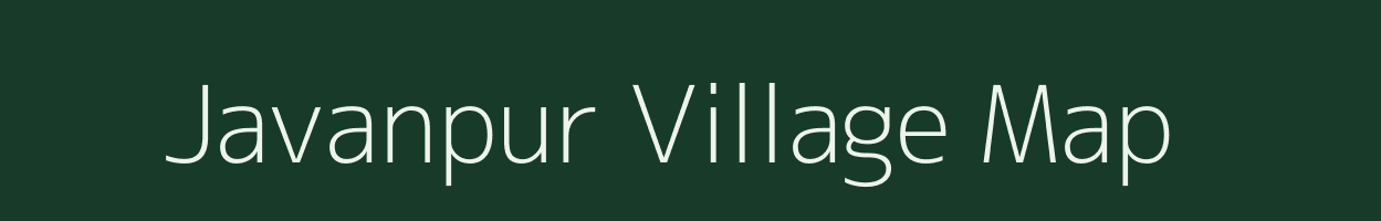 Javanpur village map in Gujarat