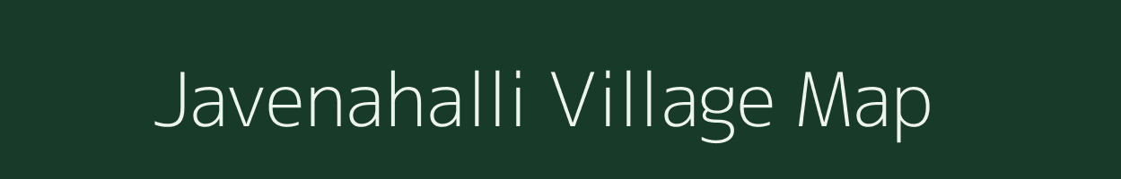 Javenahalli village map in Karnataka