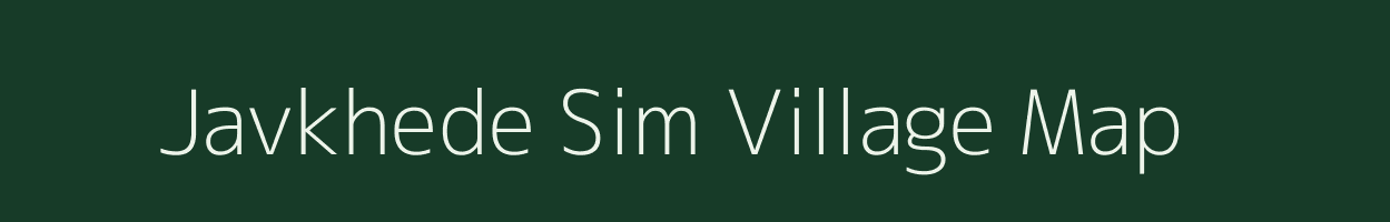 Javkhede Sim village map in Maharashtra