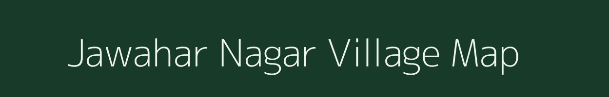 Jawahar Nagar village map in Rajasthan